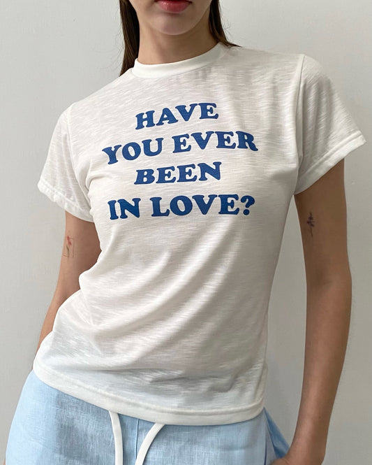 Ever Been Love Tee